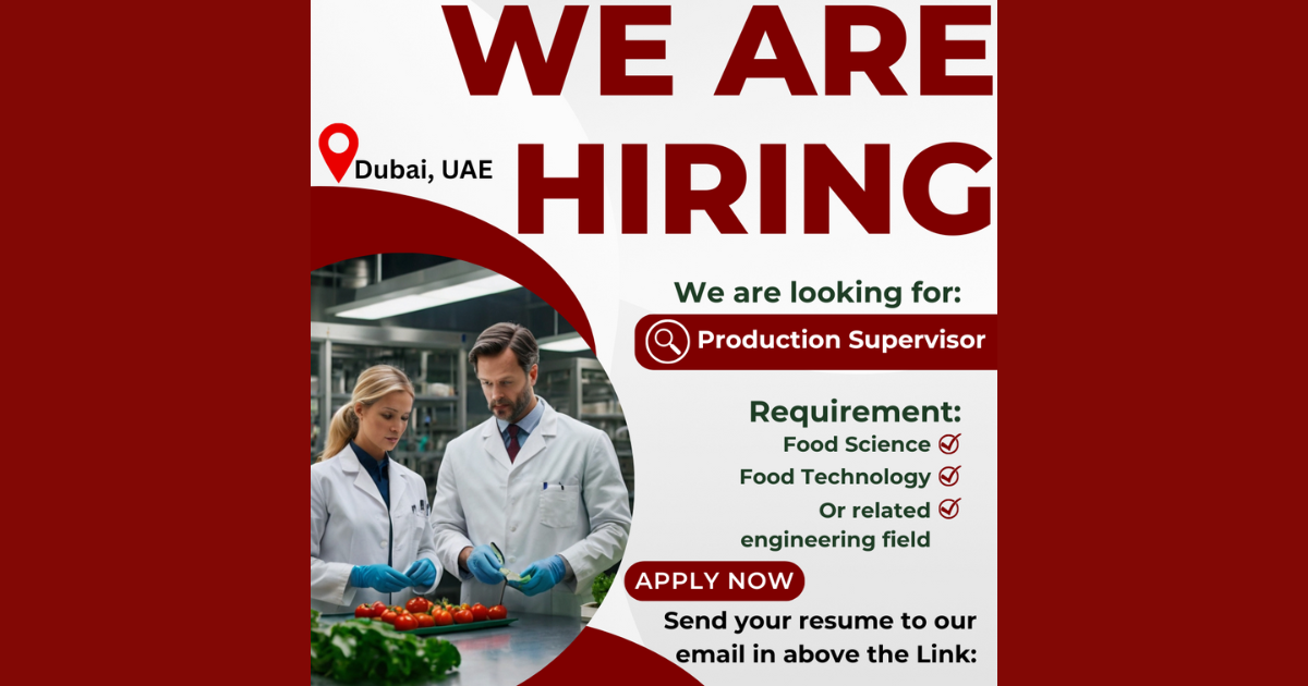 Production Supervisor Opportunity in Dubai